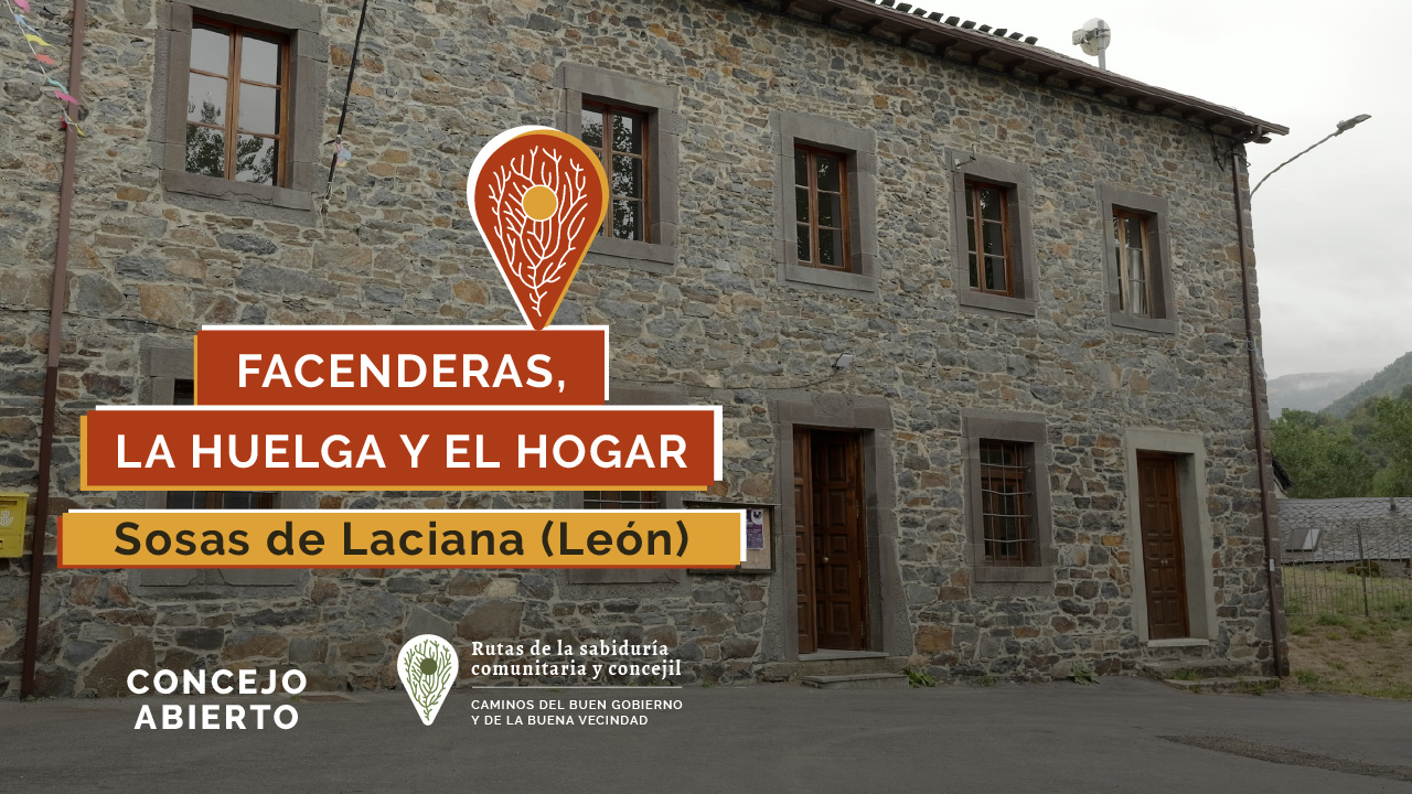 Facenderas, la huelga y el hogar